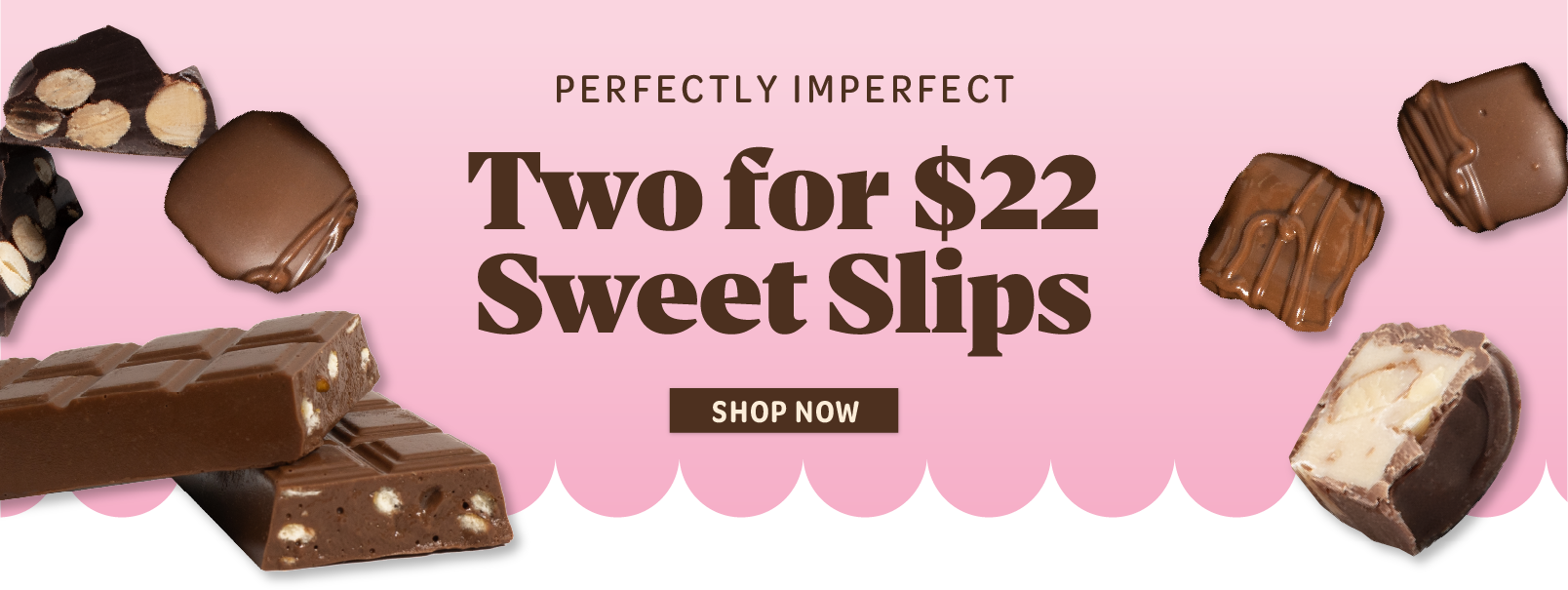 Perfectly imperfect. Two for $22 Sweet Slips